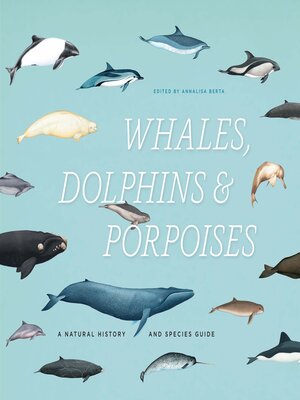 cover image of Whales, Dolphins, and Porpoises